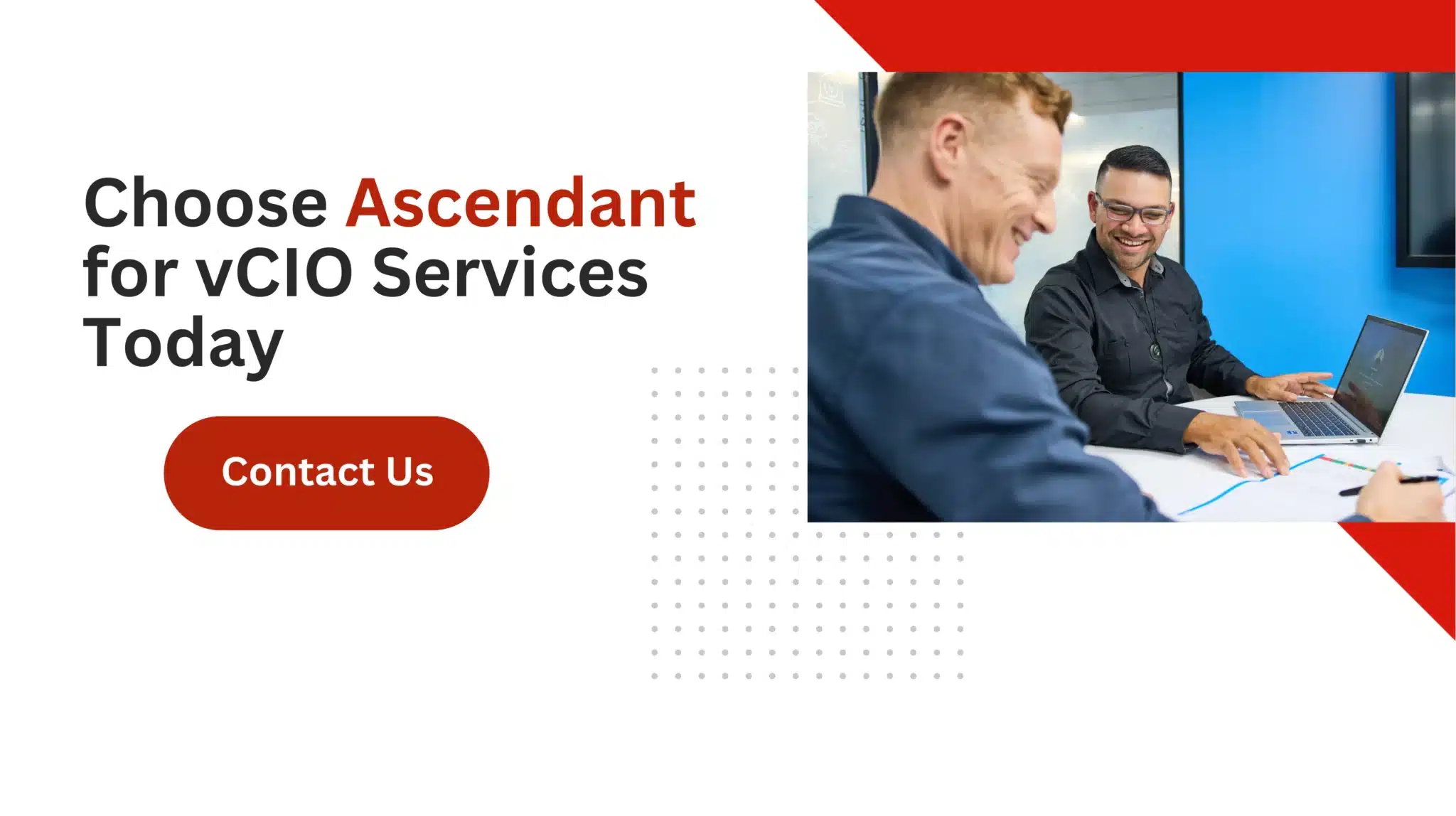 Choose Ascendant for vCIO Services Today 