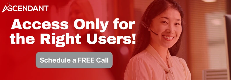 Access Only for the Right Users!