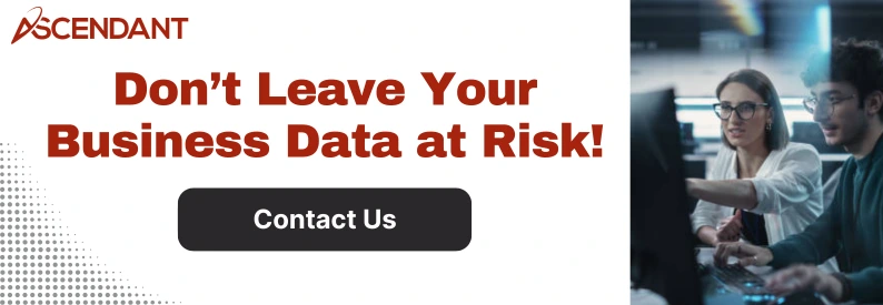 Don’t Leave Your Business Data at Risk!