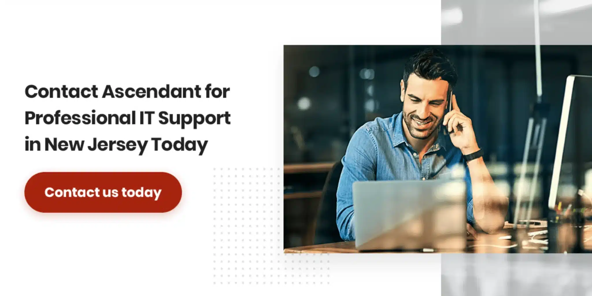 Contact Ascendant for Professional IT Services in New Jersey Today