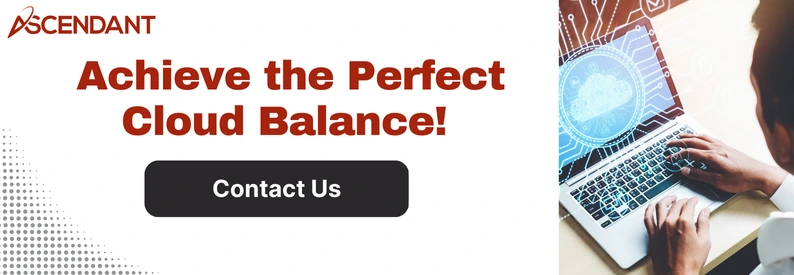 Achieve the Perfect Cloud Balance!