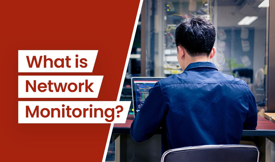 What Is Network Monitoring?