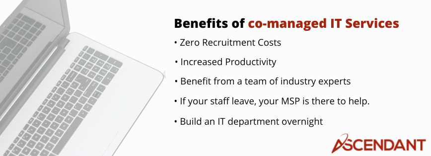 benefits of co-managed IT services