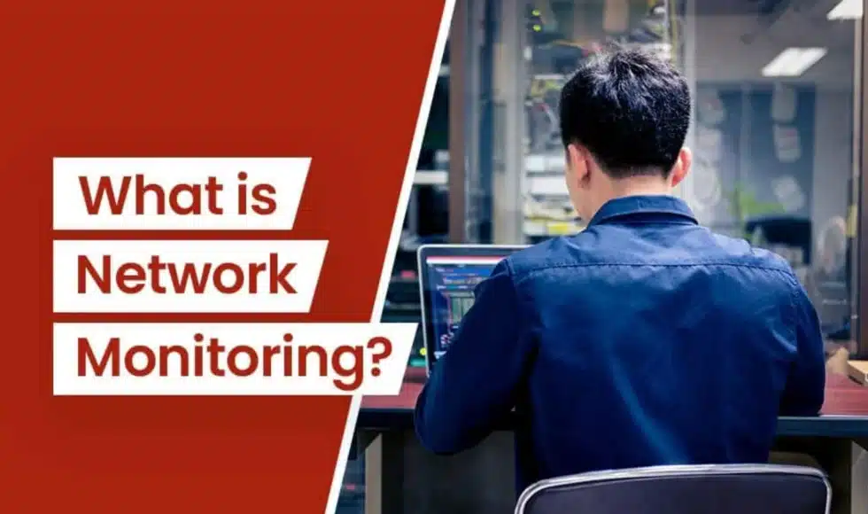 What is Network Monitoring?