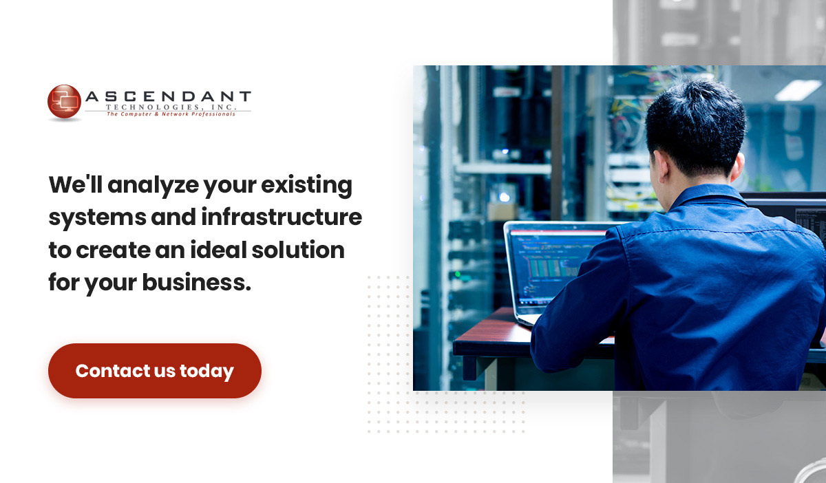 Contact Ascendant Technologies, Inc. for Managed IT Services Today