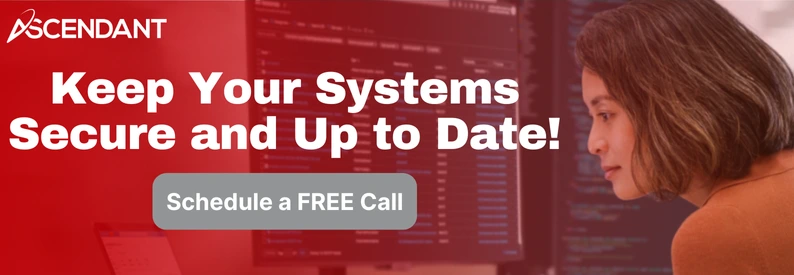 Keep Your Systems Secure and Up to Date!