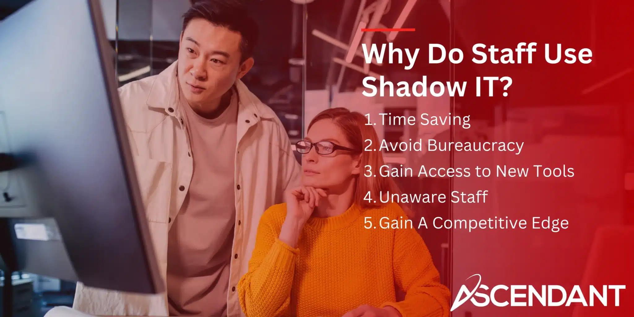 Why Do Staff Use Shadow IT?