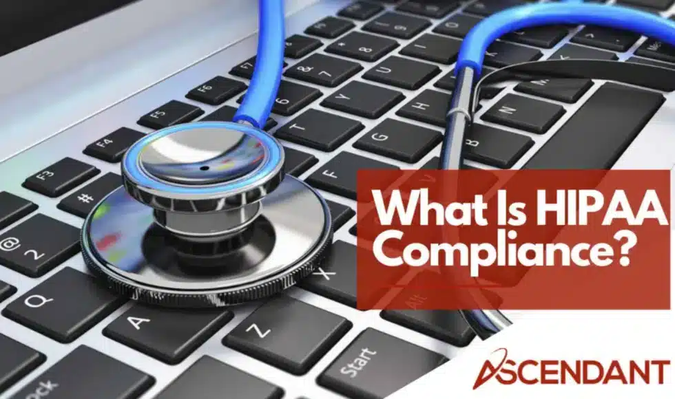 What is HIPAA Compliance?