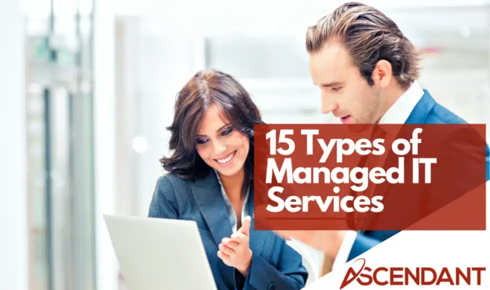 15 Types of Managed IT Services