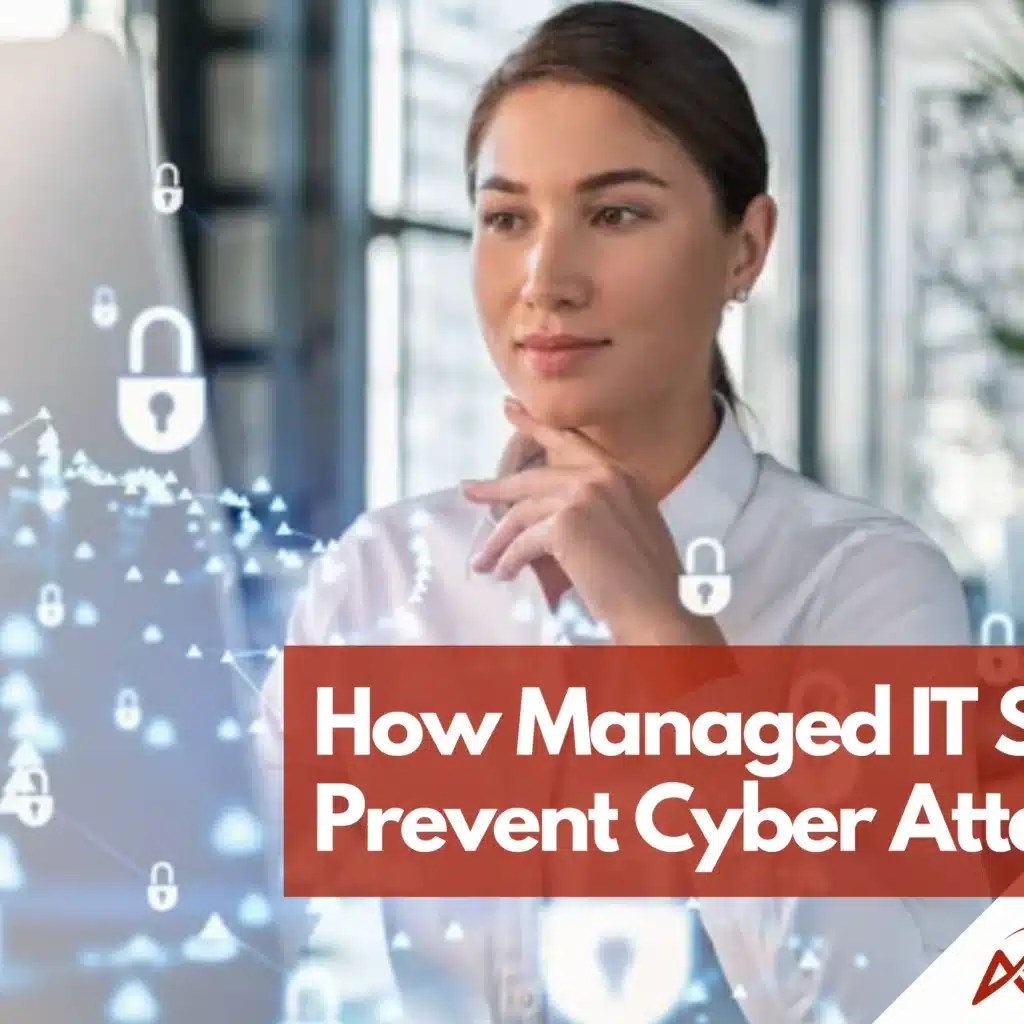 9 Ways Managed IT Services Prevent Cyber Attacks | Ascendant