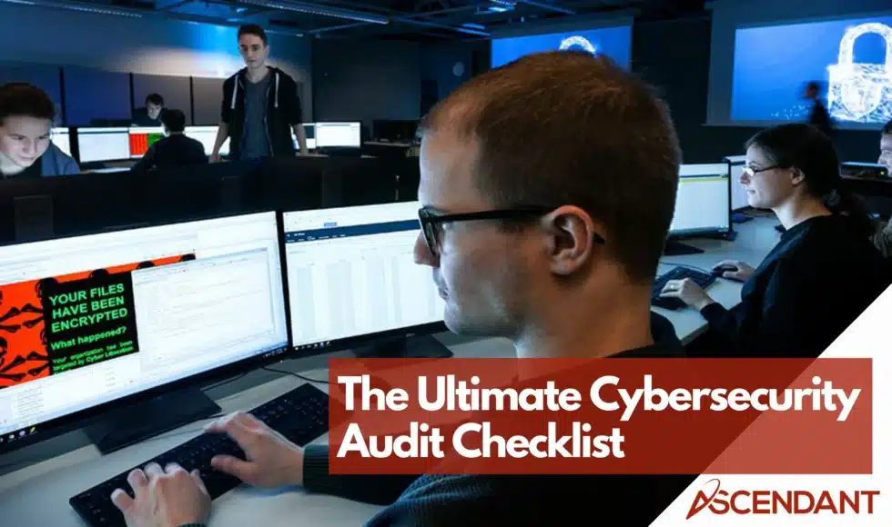 The Ultimate Cybersecurity Audit Checklist