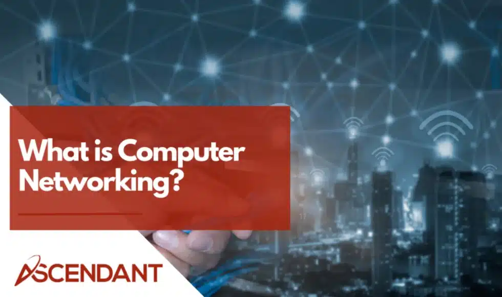 What is Computer Networking?