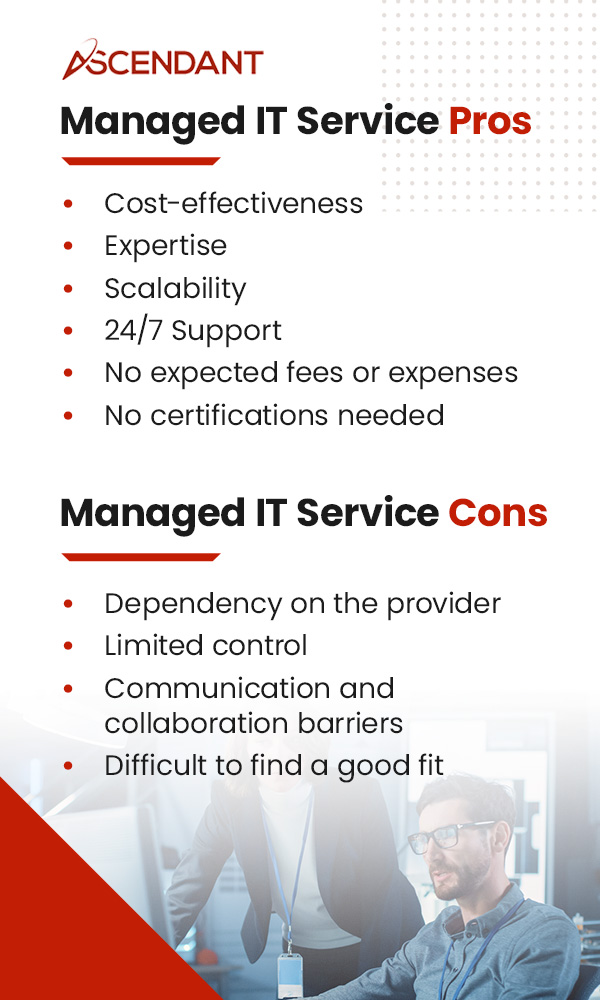 Managed IT service pros and managed IT service cons