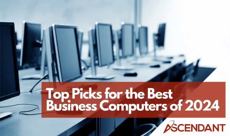 Top Picks for the Best Business Computers of 2024