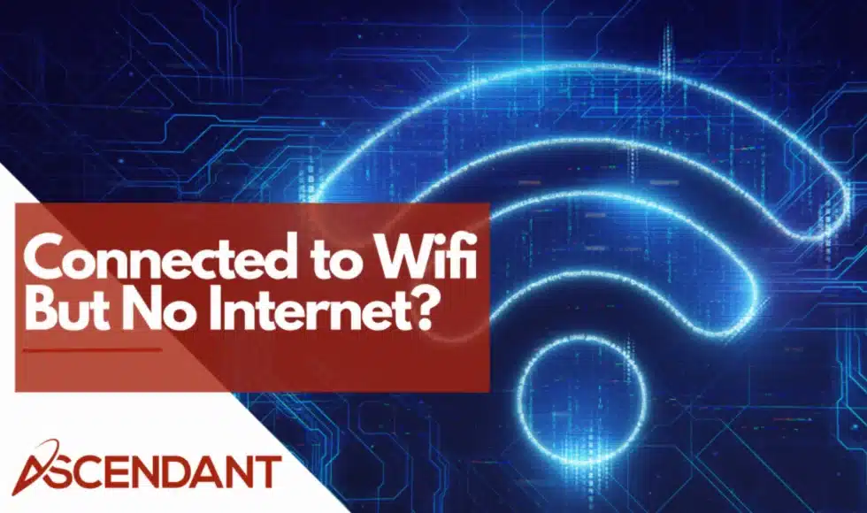 Connected to Wifi but no Internet?