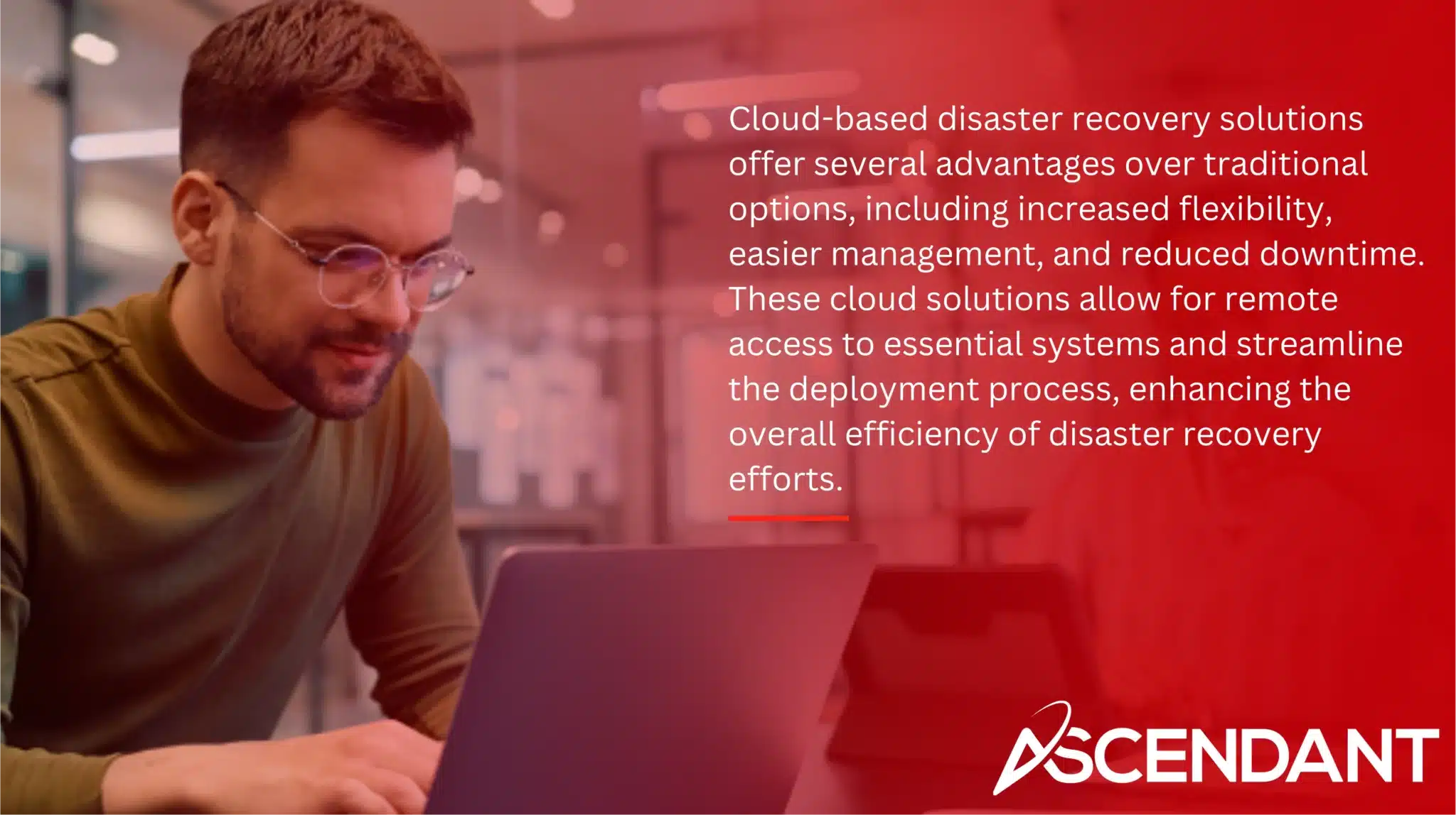 Cloud-based disaster recovery solutions offer several advantages over traditional options, including increased flexibility, easier management, and reduced downtime. These cloud solutions allow for remote access to essential systems and streamline the deployment process, enhancing the overall efficiency of disaster recovery efforts.