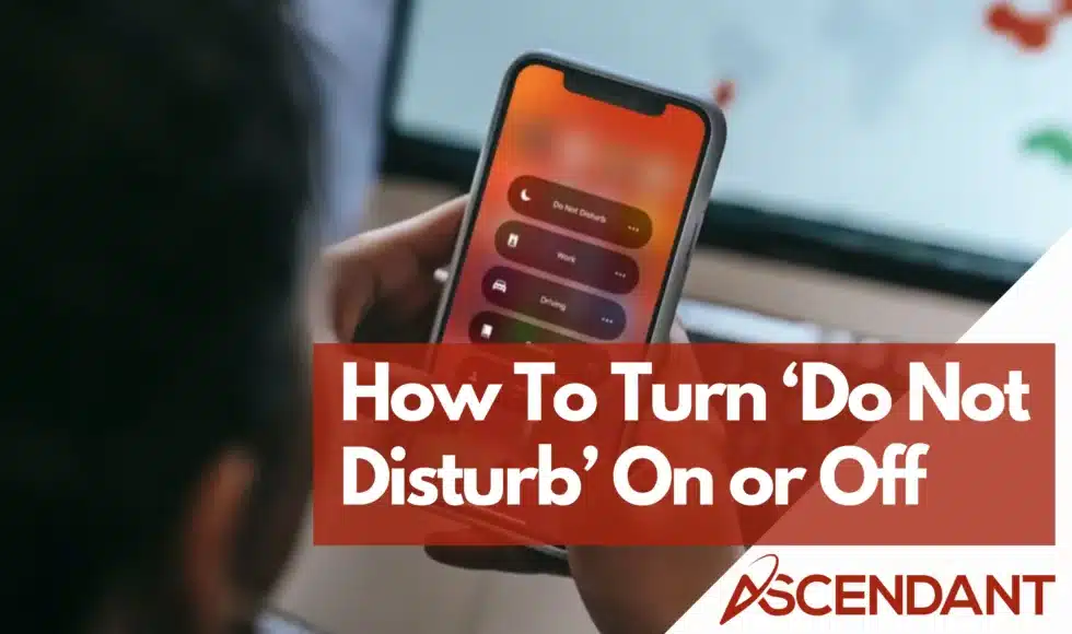 How To Turn ‘Do Not Disturb’ On or Off