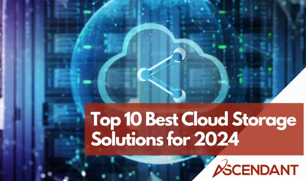 Top 10 Best Cloud Storage Solutions for 2024