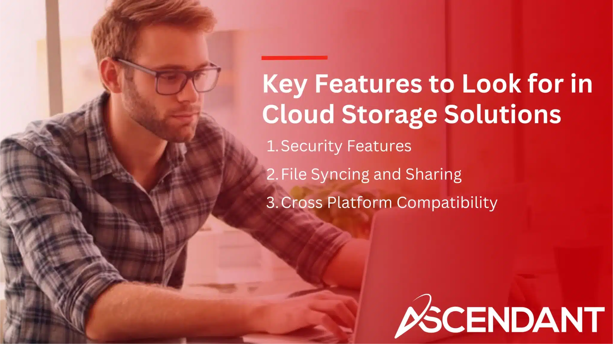 Key Features to Look for in Cloud Storage Solutions
1. Security Features
2. File Syncing and Sharing
3. Cross Platform Compatibility