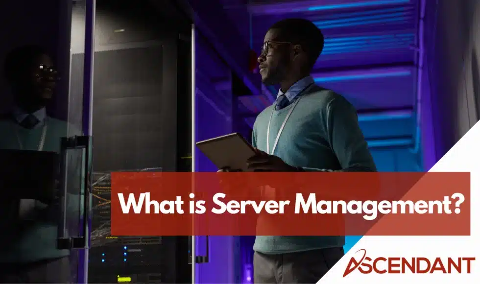 What is Server Management?