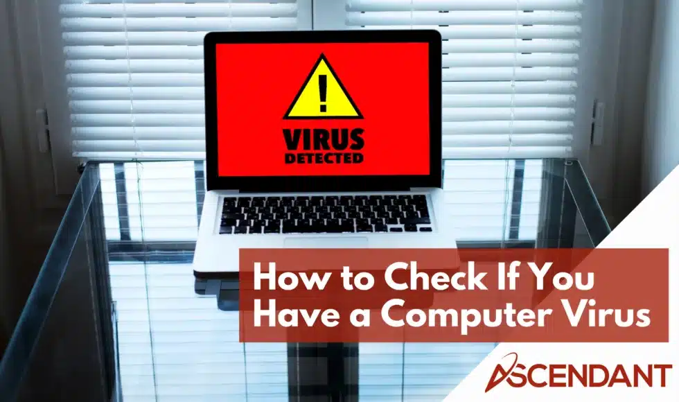 How to Check If You Have a Computer Virus