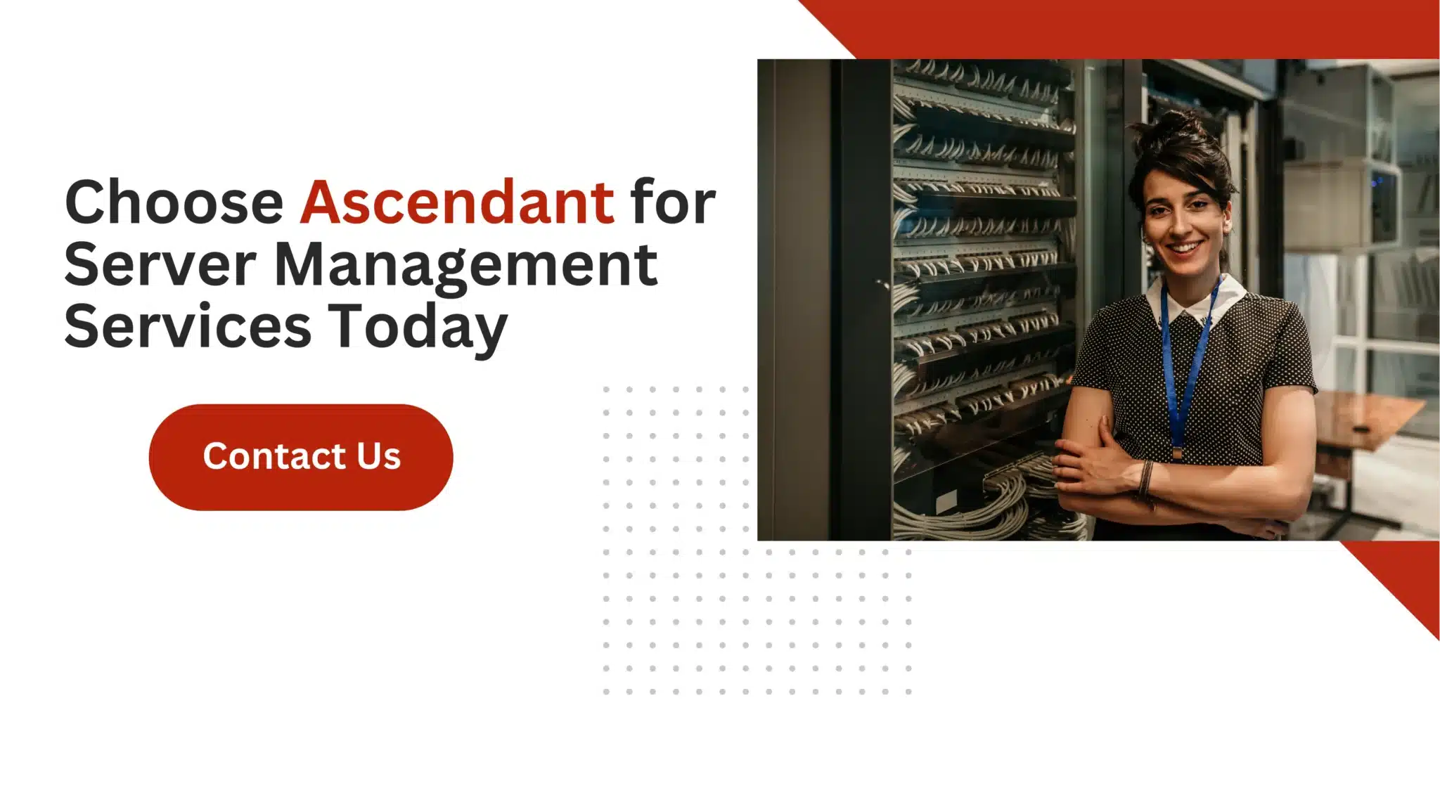 Choose Ascendant for Server Management Services Today 