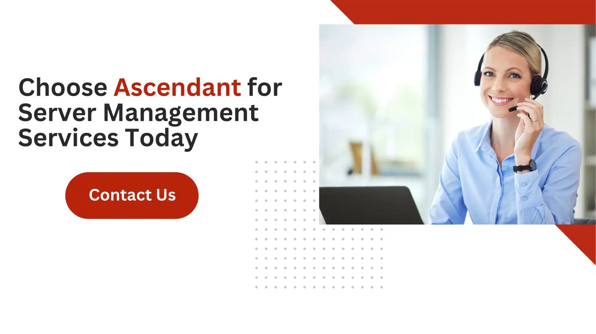 Choose Ascendant for Server Management Services Today 