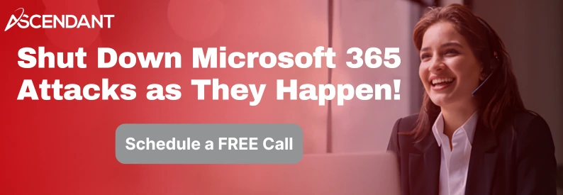 Shut Down Microsoft 365 Attacks as They Happen!