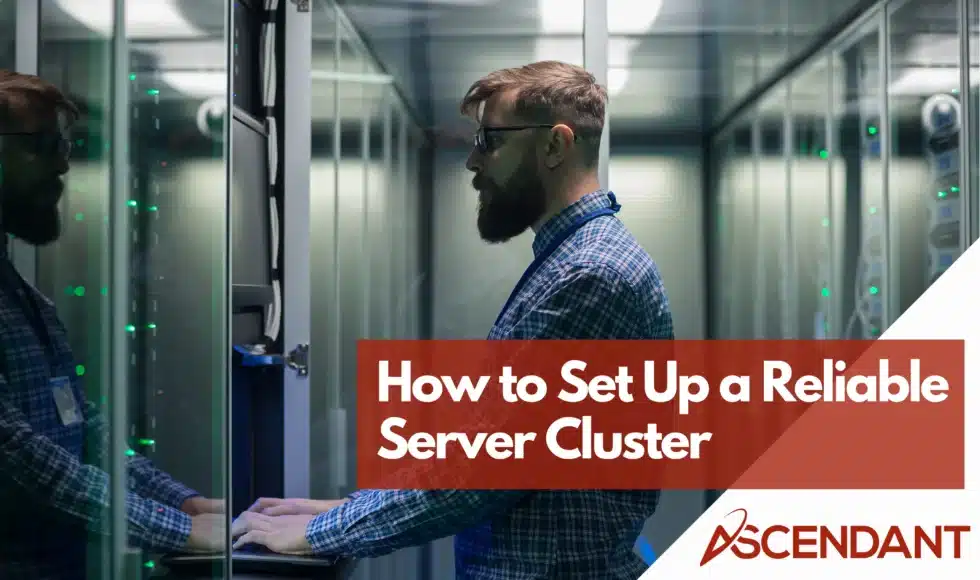 How to Set Up a Reliable Server Cluster