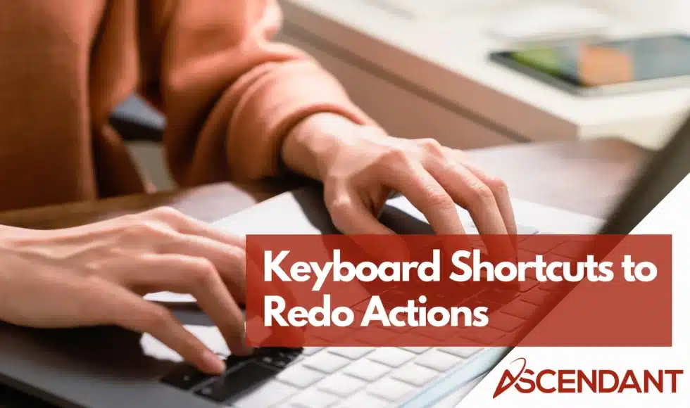 Keyboard Shortcuts to Redo Actions