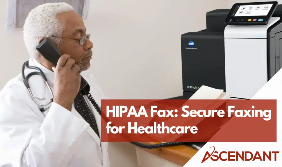 HIPAA Fax: Secure Faxing for Healthcare
