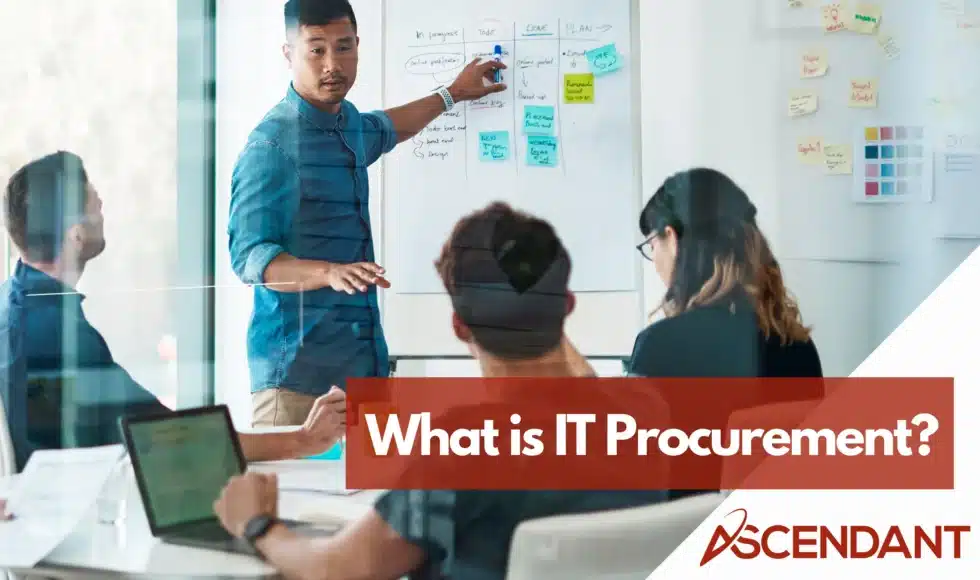 What is IT Procurement?