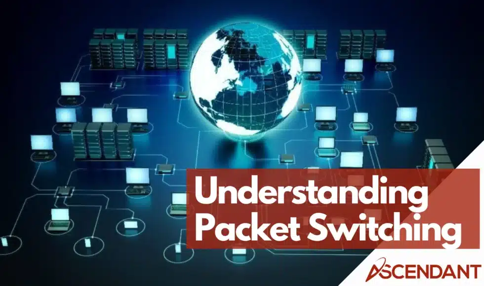 Understanding Packet Switching