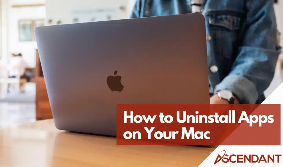 How to Uninstall Apps on Your Mac