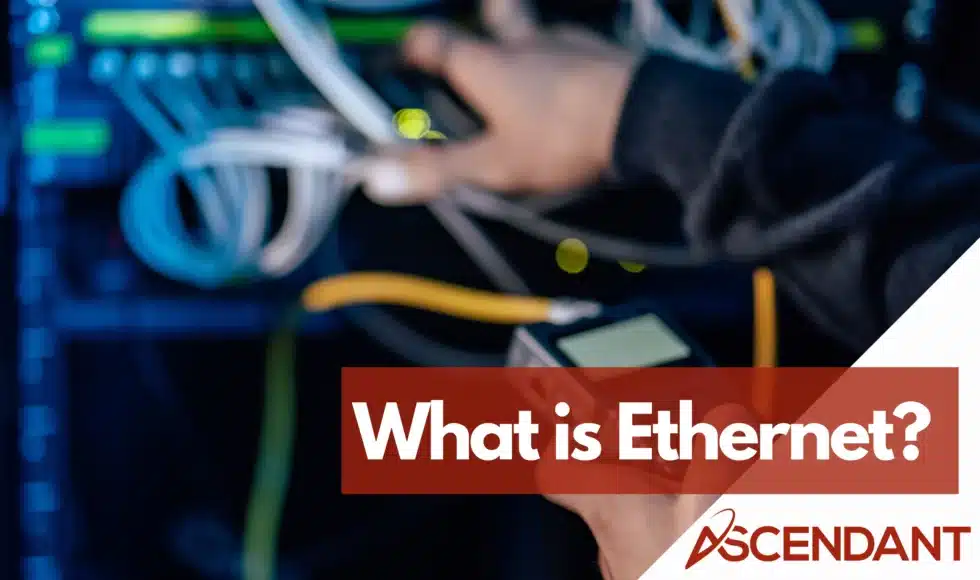 What is Ethernet?