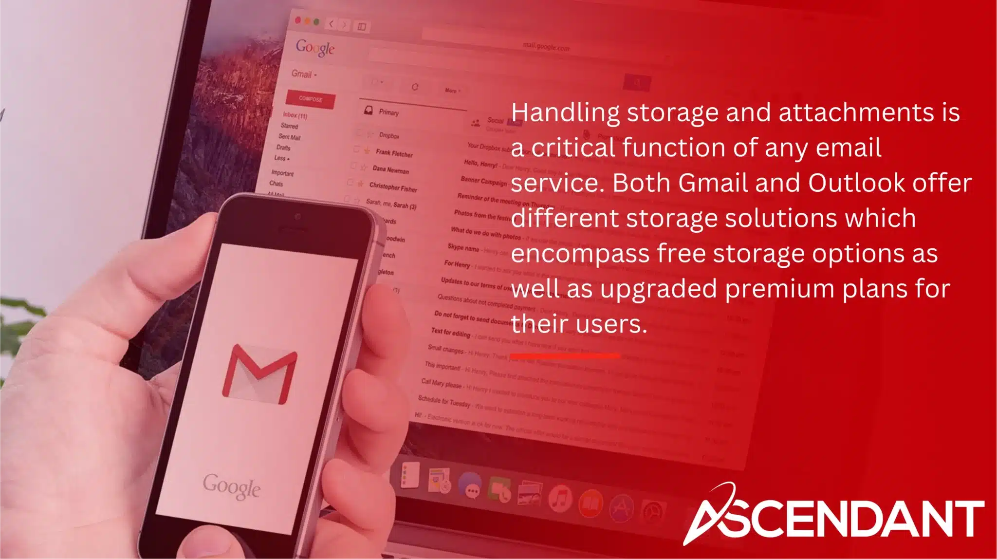 Handling storage and attachments is a critical function of any email service. Both Gmail and Outlook offer different storage solutions which encompass free storage options as well as upgraded premium plans for their users.