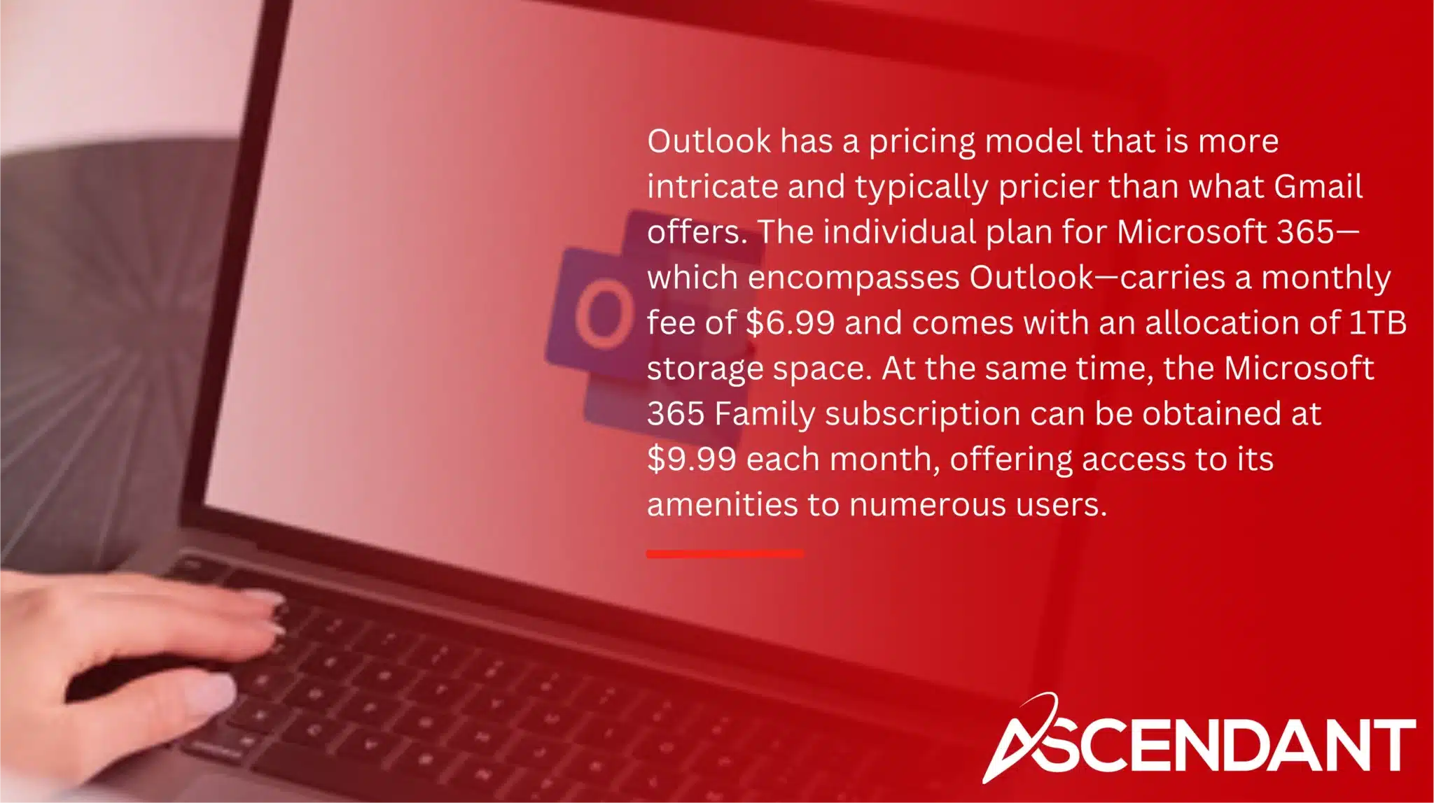 Outlook has a pricing model that is more intricate and typically pricier than what Gmail offers. The individual plan for Microsoft 365—which encompasses Outlook—carries a monthly fee of $6.99 and comes with an allocation of 1TB storage space. At the same time, the Microsoft 365 Family subscription can be obtained at $9.99 each month, offering access to its amenities to numerous users.
