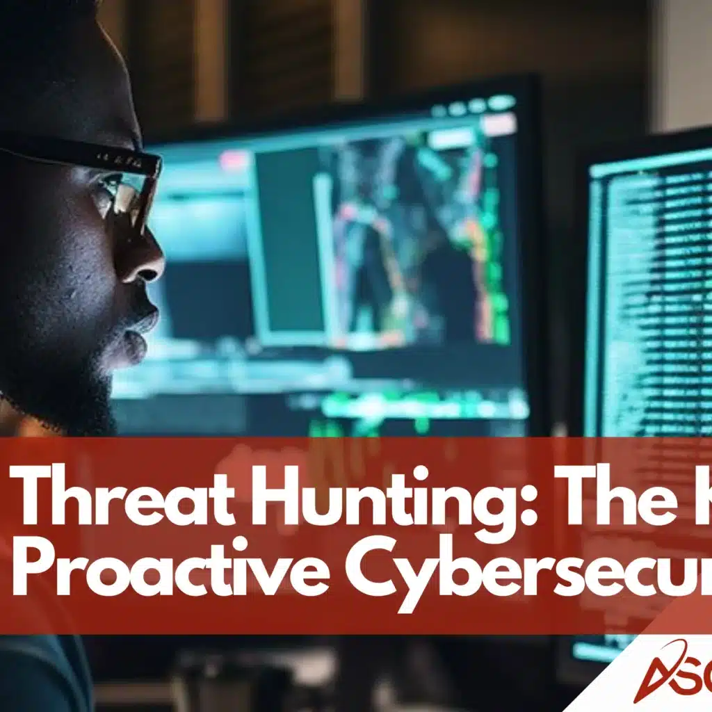 Threat Hunting | Key to Proactive Cybersecurity Defense