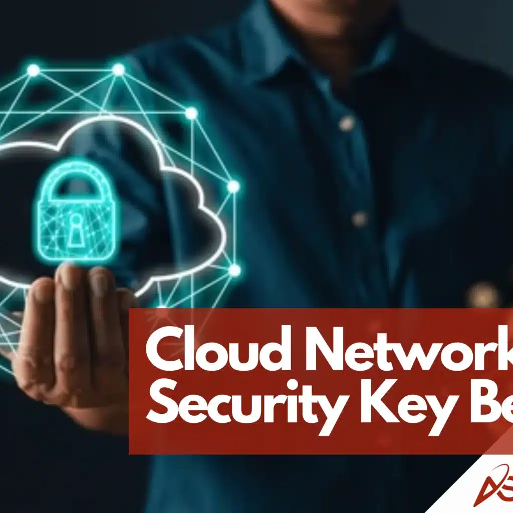 Cloud Network Security Key Benefits | Ascendant