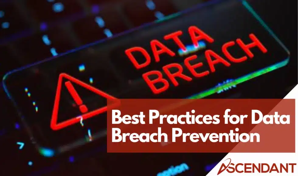 Best Practices for Data Breach Prevention