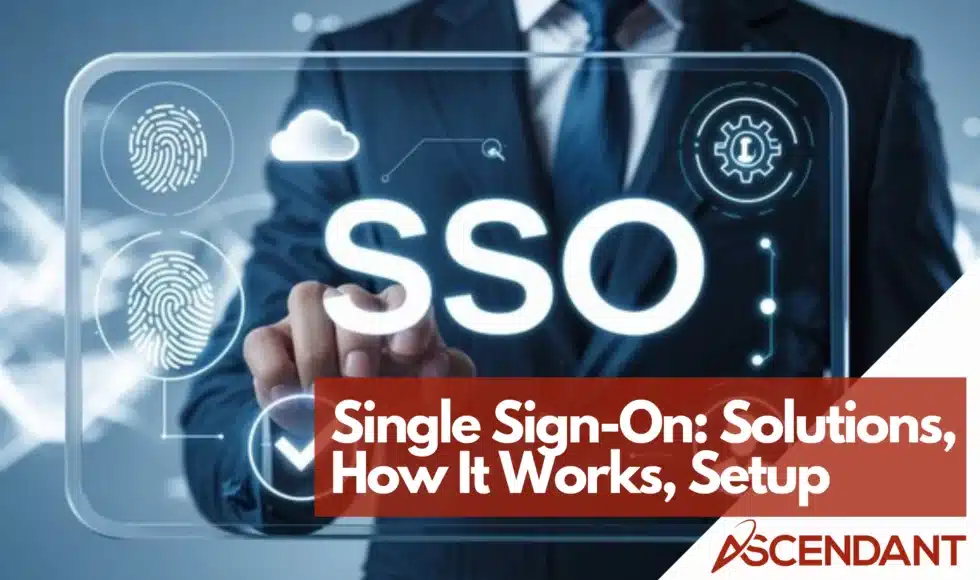 Single Sign-On Solutions, How It Works, Setup