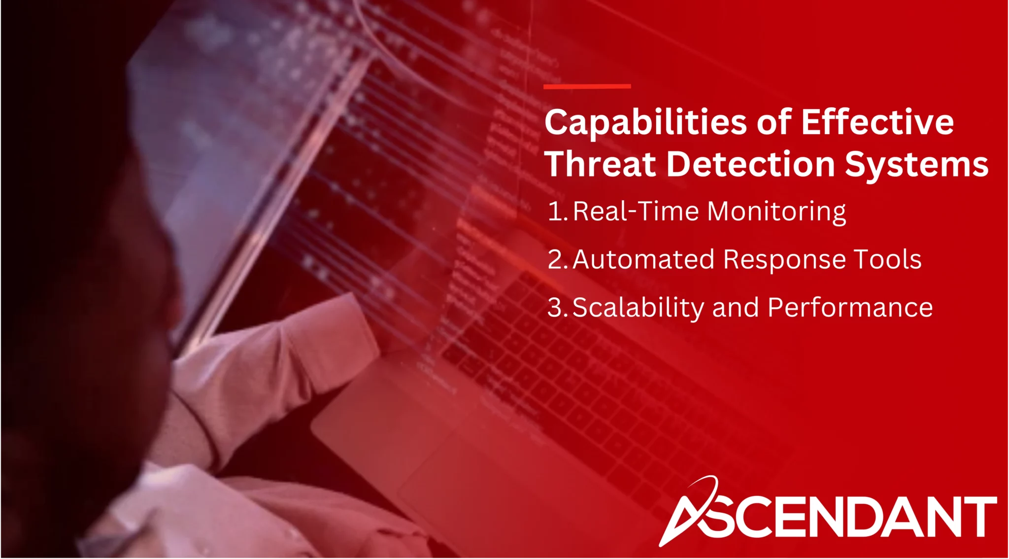 Capabilities of Effective Threat Detection Systems
1. Real-Time Monitoring
2. Automated Response Tools
3. Scalability and Performance