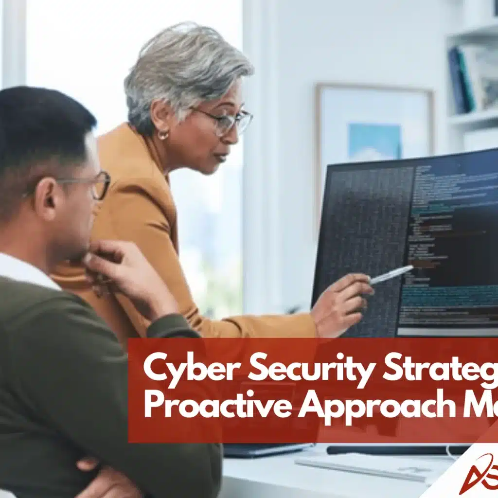 Cyber Security Strategy | Proactive Protection for Business