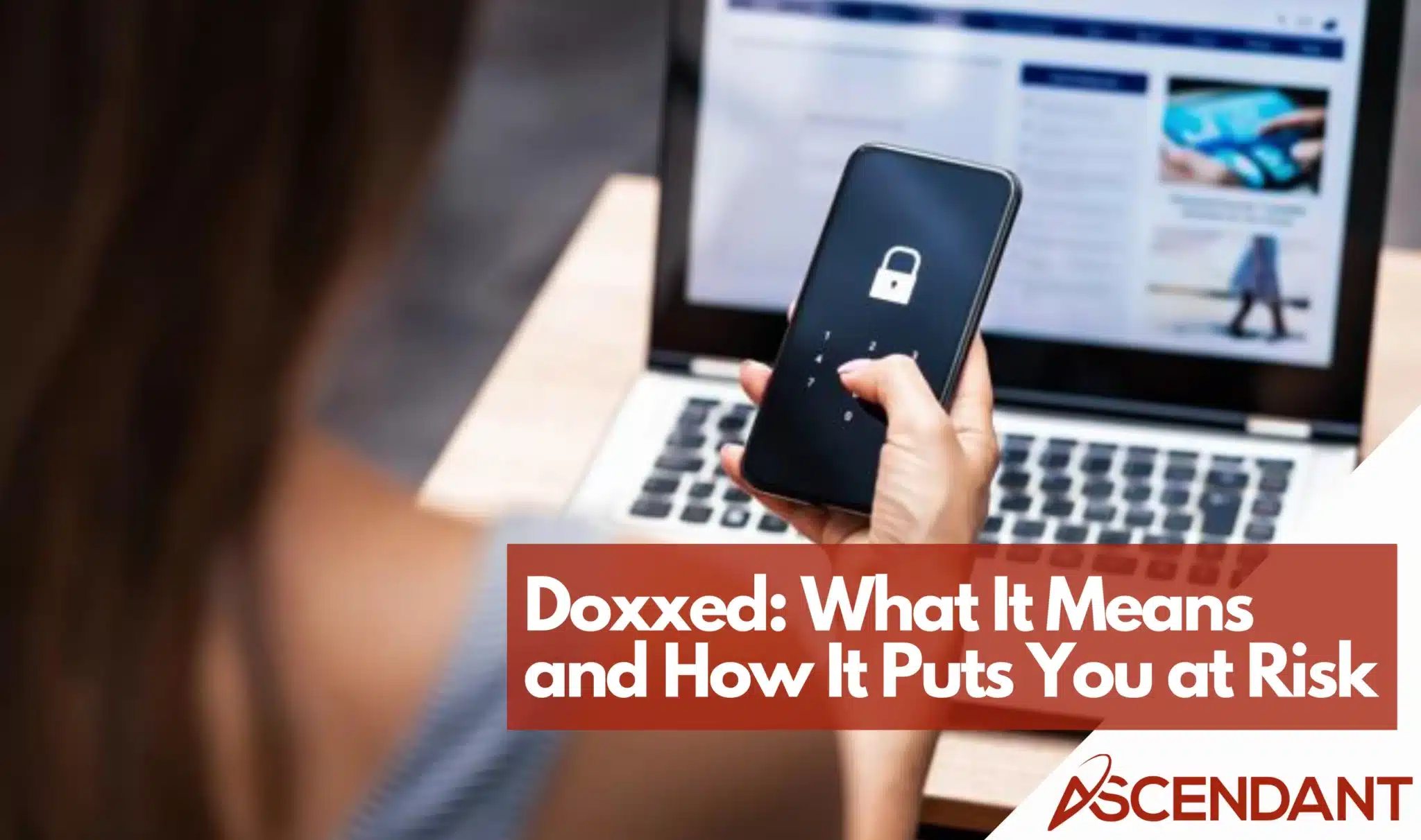 Protect Yourself from Doxxing | Online Privacy Tips