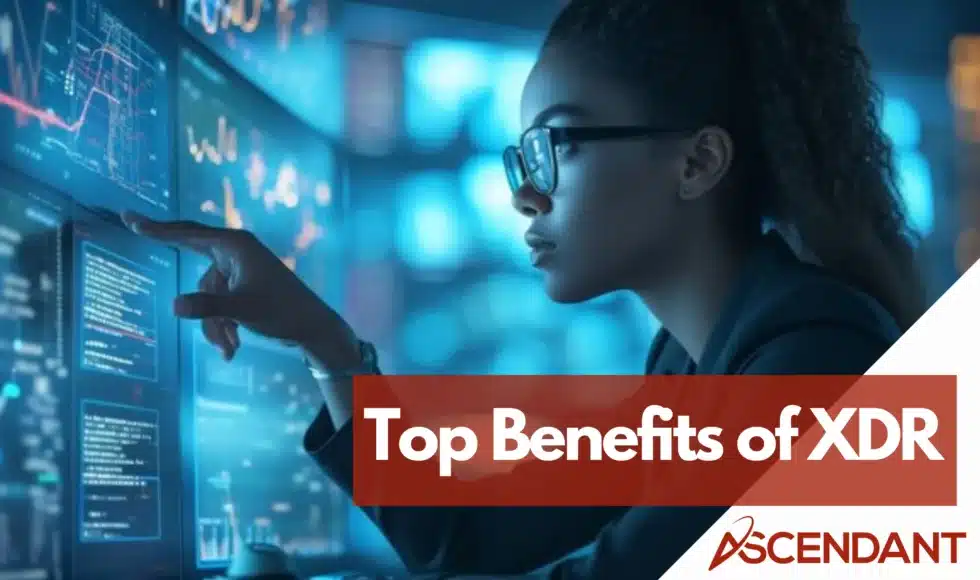 Top Benefits of XDR