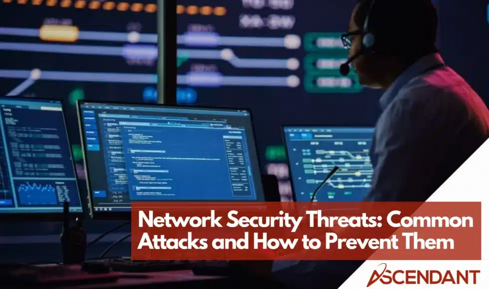 Network Security Threats Common Attacks and How to Prevent Them
