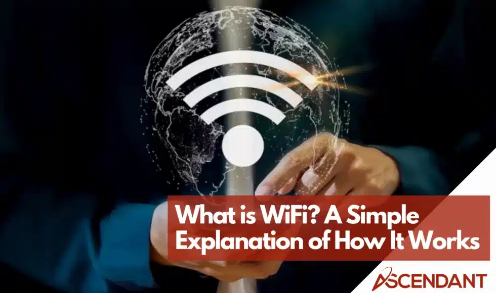 What is WiFi? A Simple Explanation of How It Works