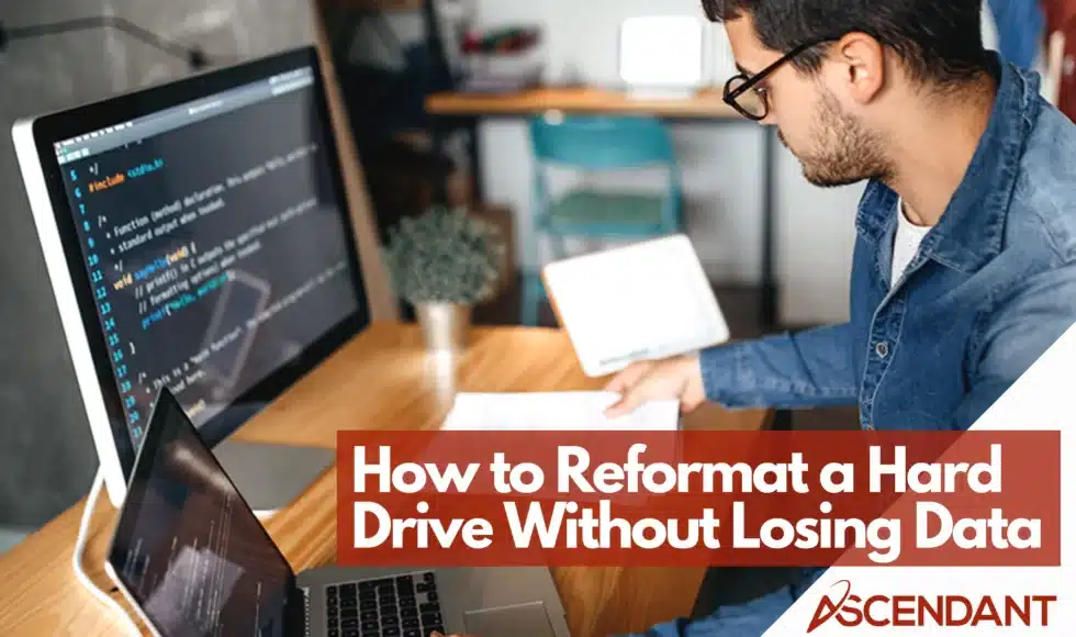 How to Reformat a Hard Drive Without Losing Data