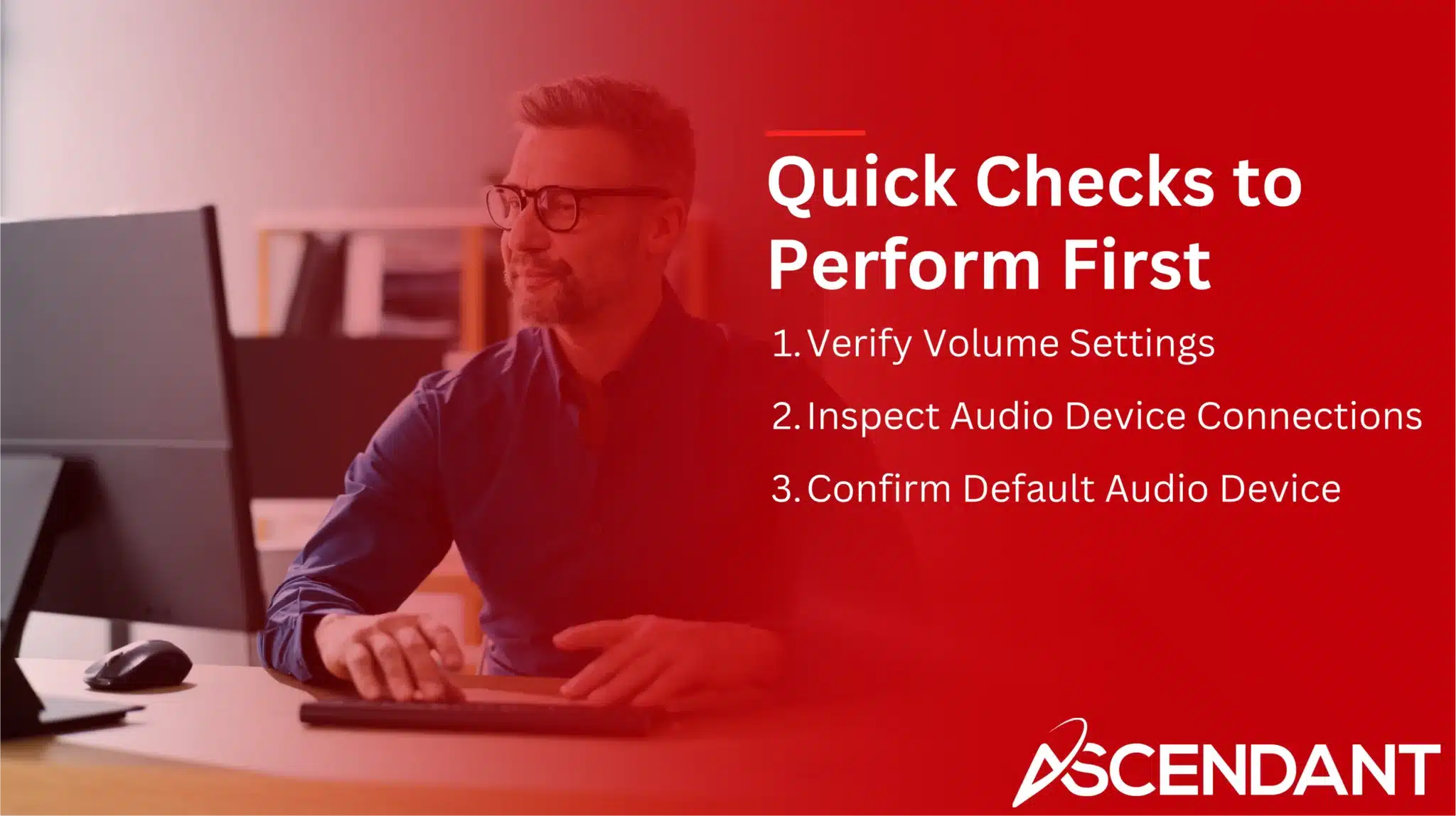Quick Checks to Perform First
1. Verify Volume Settings
2. Inspect Audio Device Connections
3. Confirm Default Audio Device