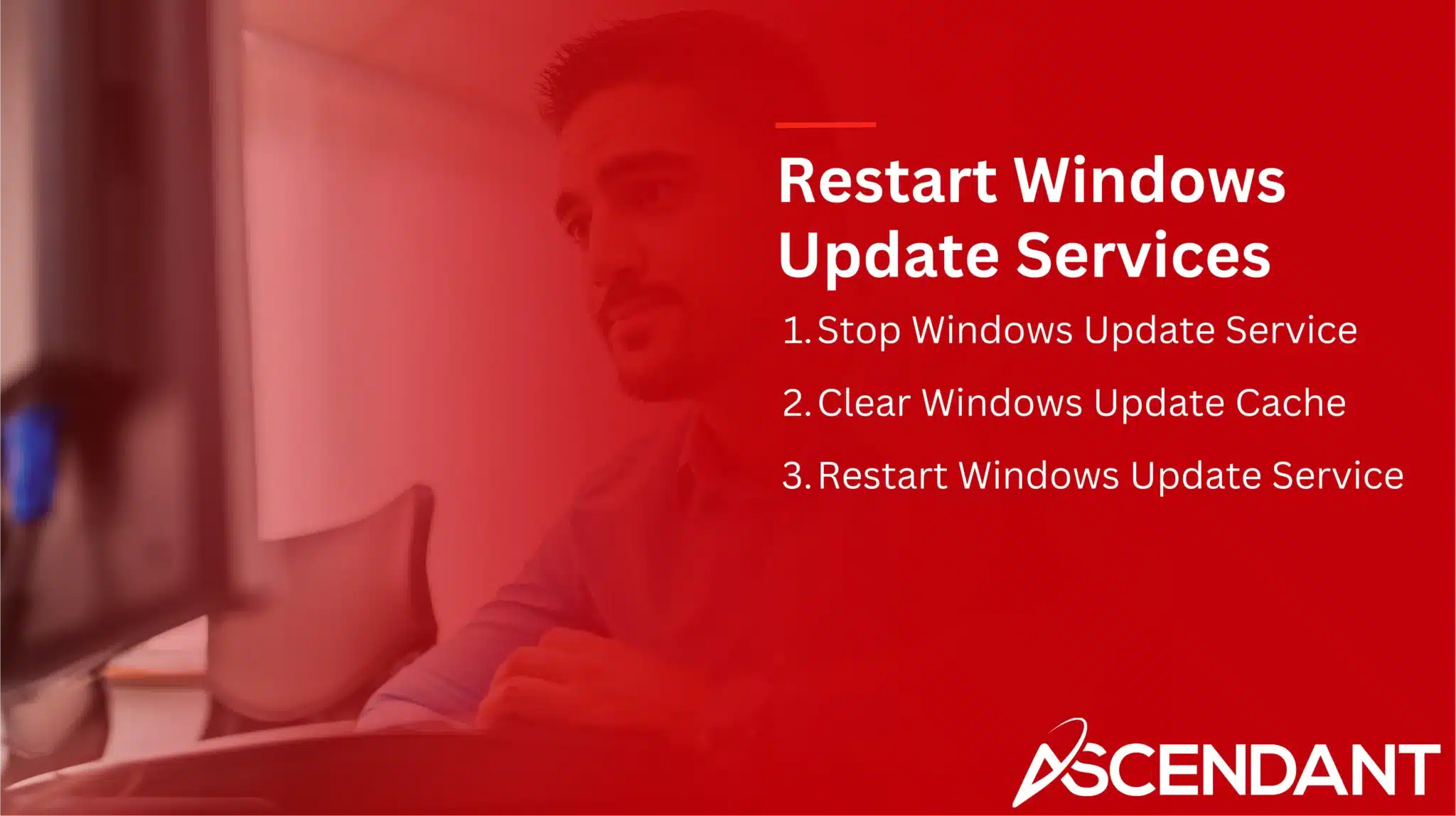 Restart Windows Update Services
1. Stop Windows Update Service
2. Clear Windows Update Cache
3. Restart Windows Update Service